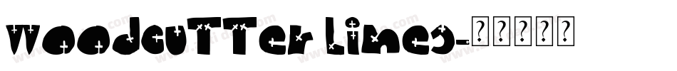 woodcutter lines字体转换